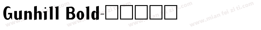 Gunhill Bold字体转换